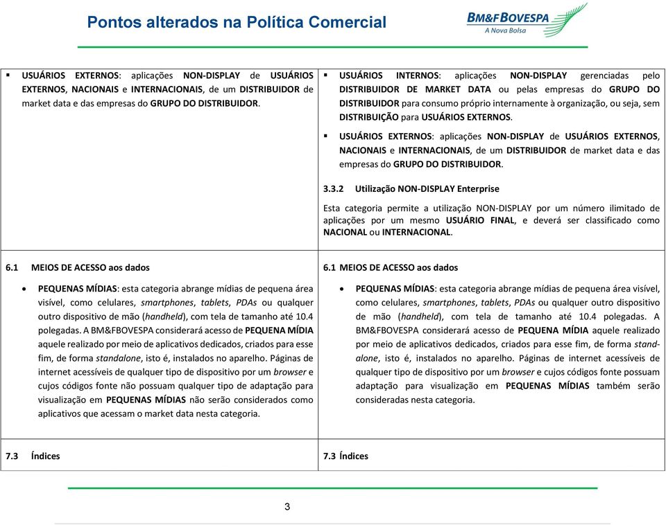 DISTRIBUIÇÃO para USUÁRIOS EXTERNOS.  3.