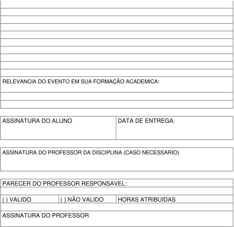 DISCIPLINA (CASO NECESSARIO) PARECER DO PROFESSOR