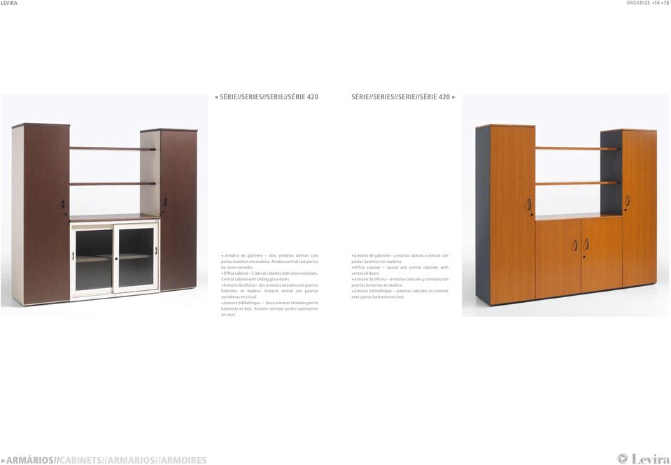 Central cabinet with sliding glass doors >Armario de oficina dos armarios laterales con puertas batientes en madera.