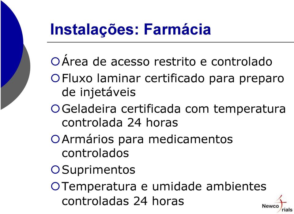 com temperatura controlada 24 horas Armários para medicamentos