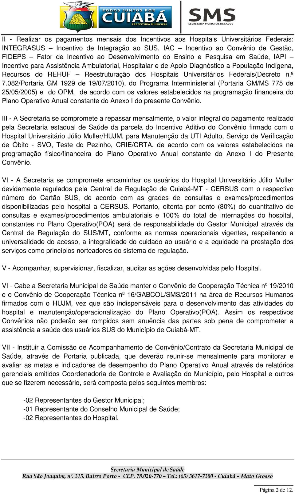 Universitários Federais(Decreto n.º 7.