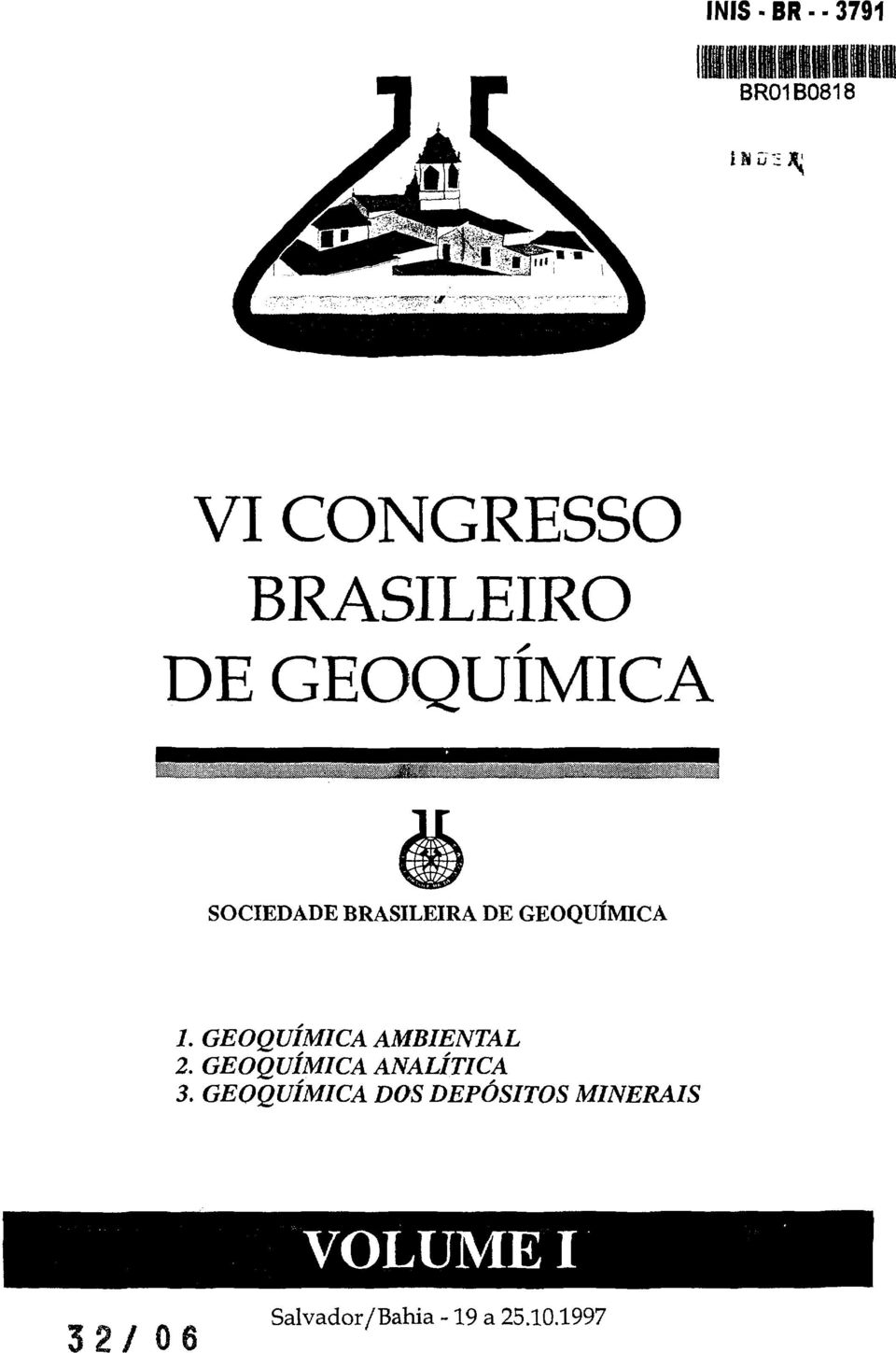 GEOQUÍMICA AMBIENTAL 2. GEOQUÍMICA ANALÍTICA 3.