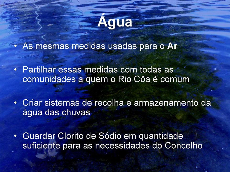 de recolha e armazenamento da água das chuvas Guardar Clorito de