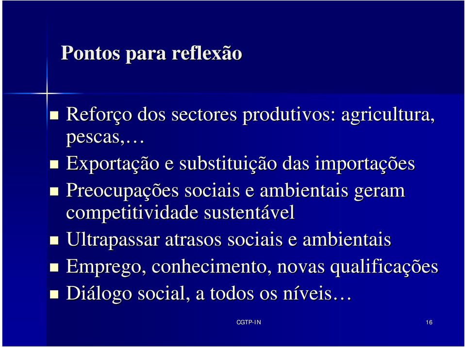 geram competitividade sustentável Ultrapassar atrasos sociais e ambientais