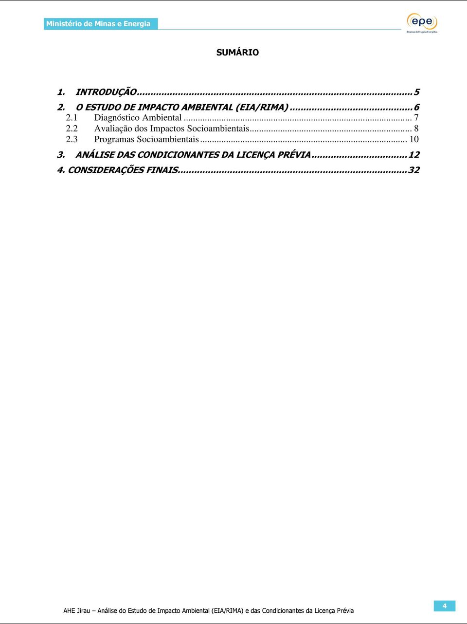 1 Diagnóstico Ambiental... 7 2.