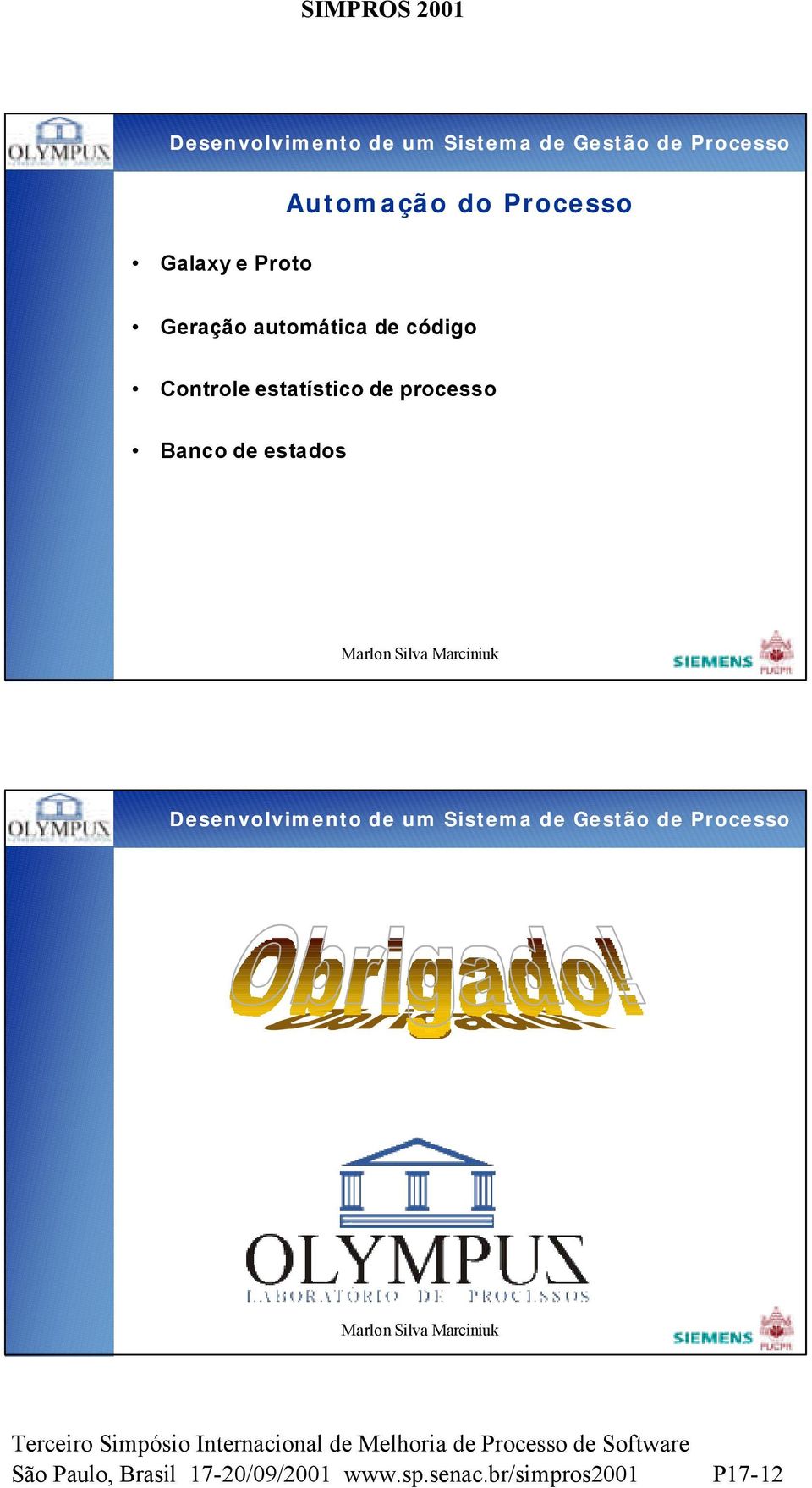 processo Banco de estados São Paulo, Brasil