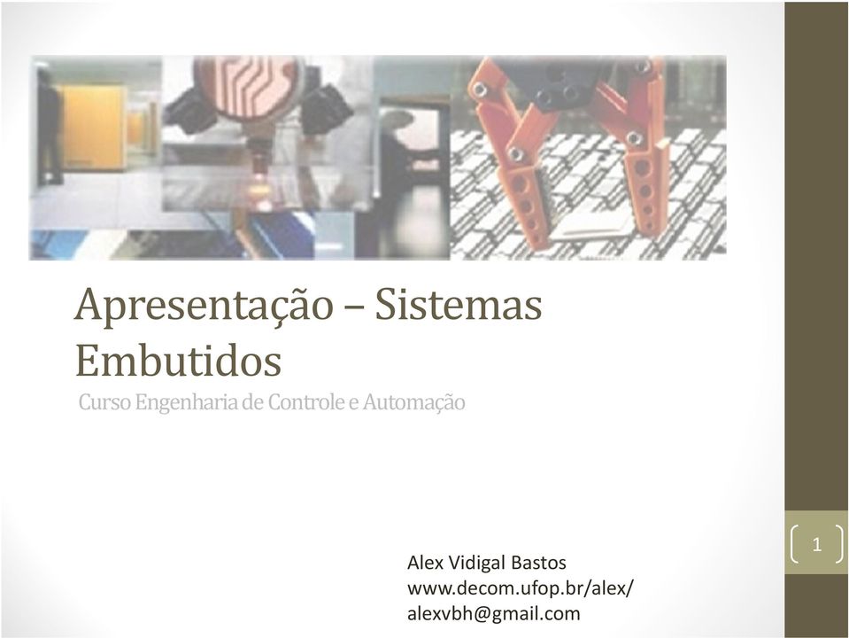 Automação Alex Vidigal Bastos www.