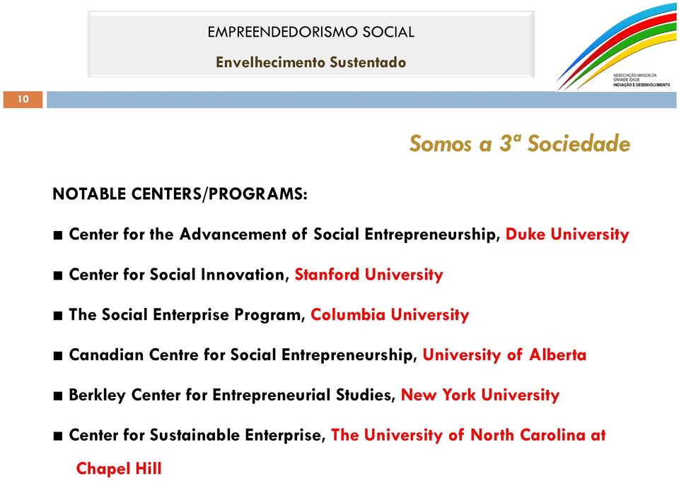 University Canadian Centre for Social Entrepreneurship, University of Alberta Berkley Center for