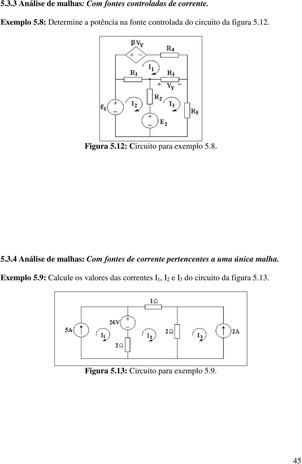 12: Circuit para exempl 5.8. 5.3.