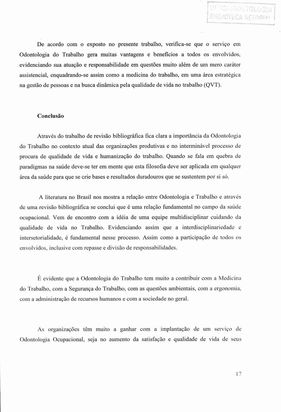 qualidade de vida no trabalho (QVT).