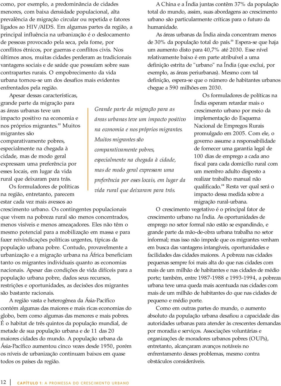 Nos últimos anos, muitas cidades perderam as tradicionais vantagens sociais e de saúde que possuíam sobre suas contrapartes rurais.