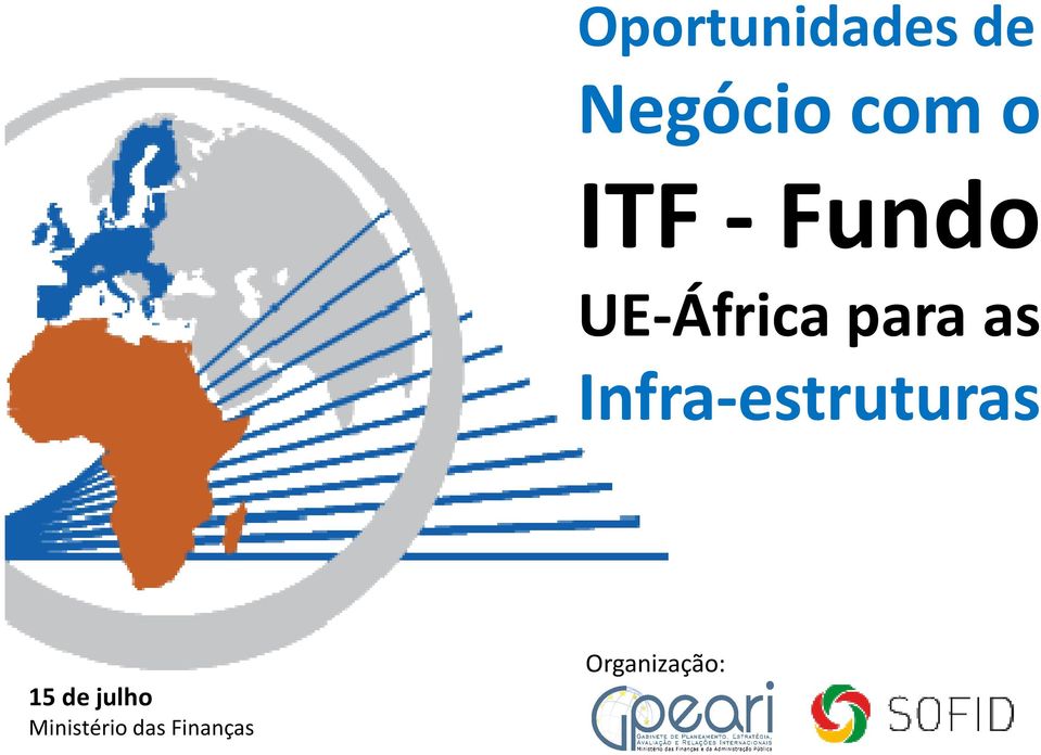 Infra-estruturas 15 de julho