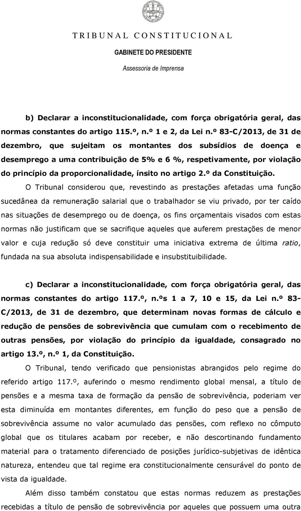 no artigo 2.º da Constituição.