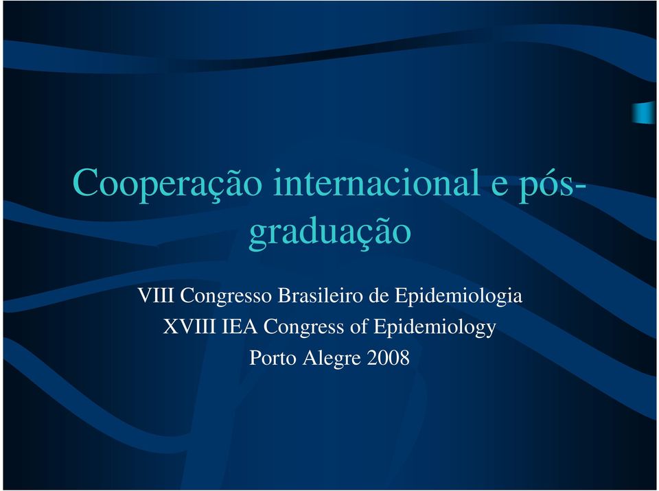 Brasileiro de Epidemiologia XVIII