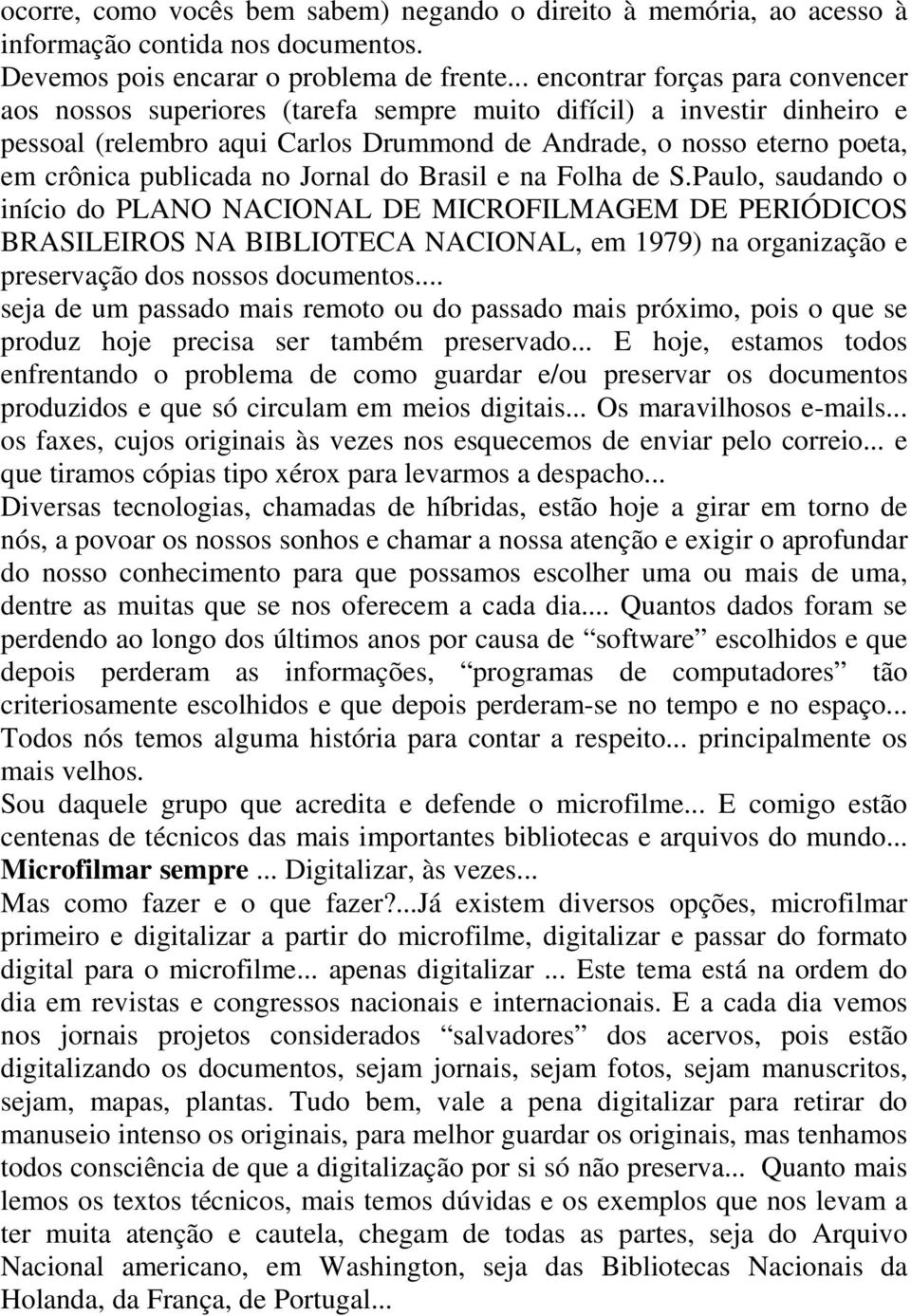 publicada no Jornal do Brasil e na Folha de S.