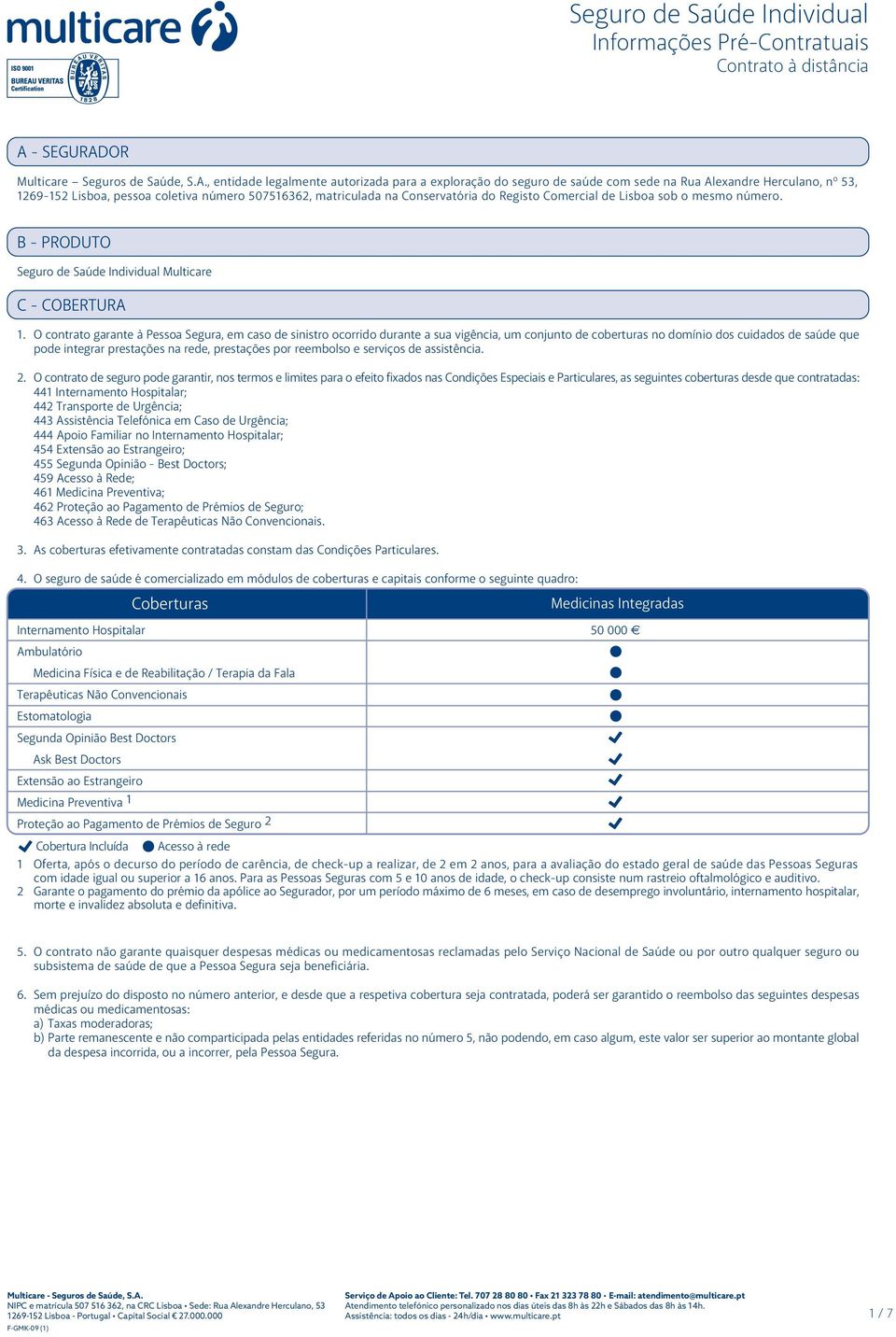 OR Multicare Seguros de Saúde, S.A.