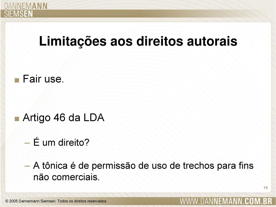 Ati Artigo 46da LDA É um direito?