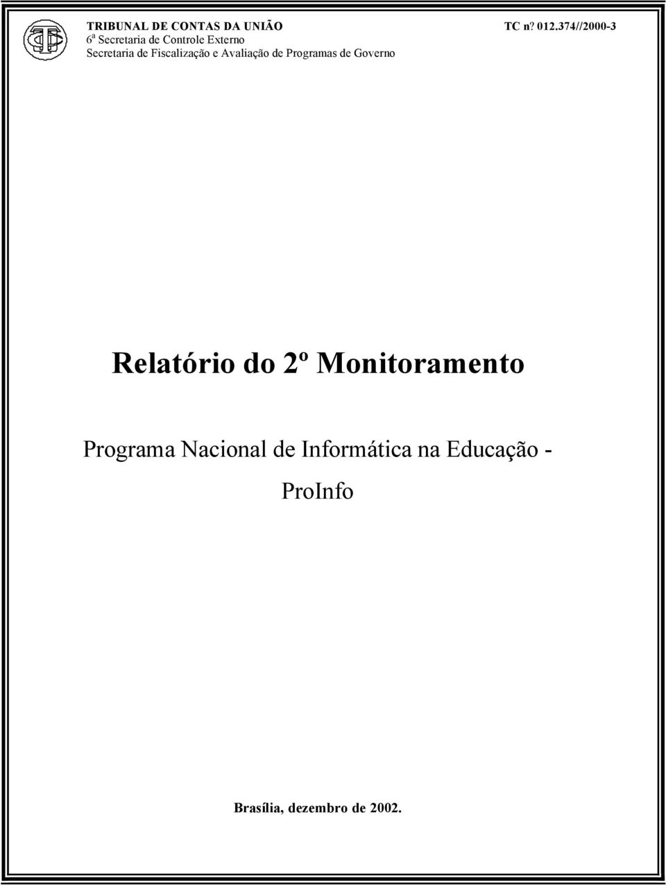 Monitoramento Programa Nacional