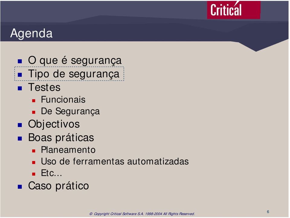 Objectivos Boas práticas Planeamento Uso