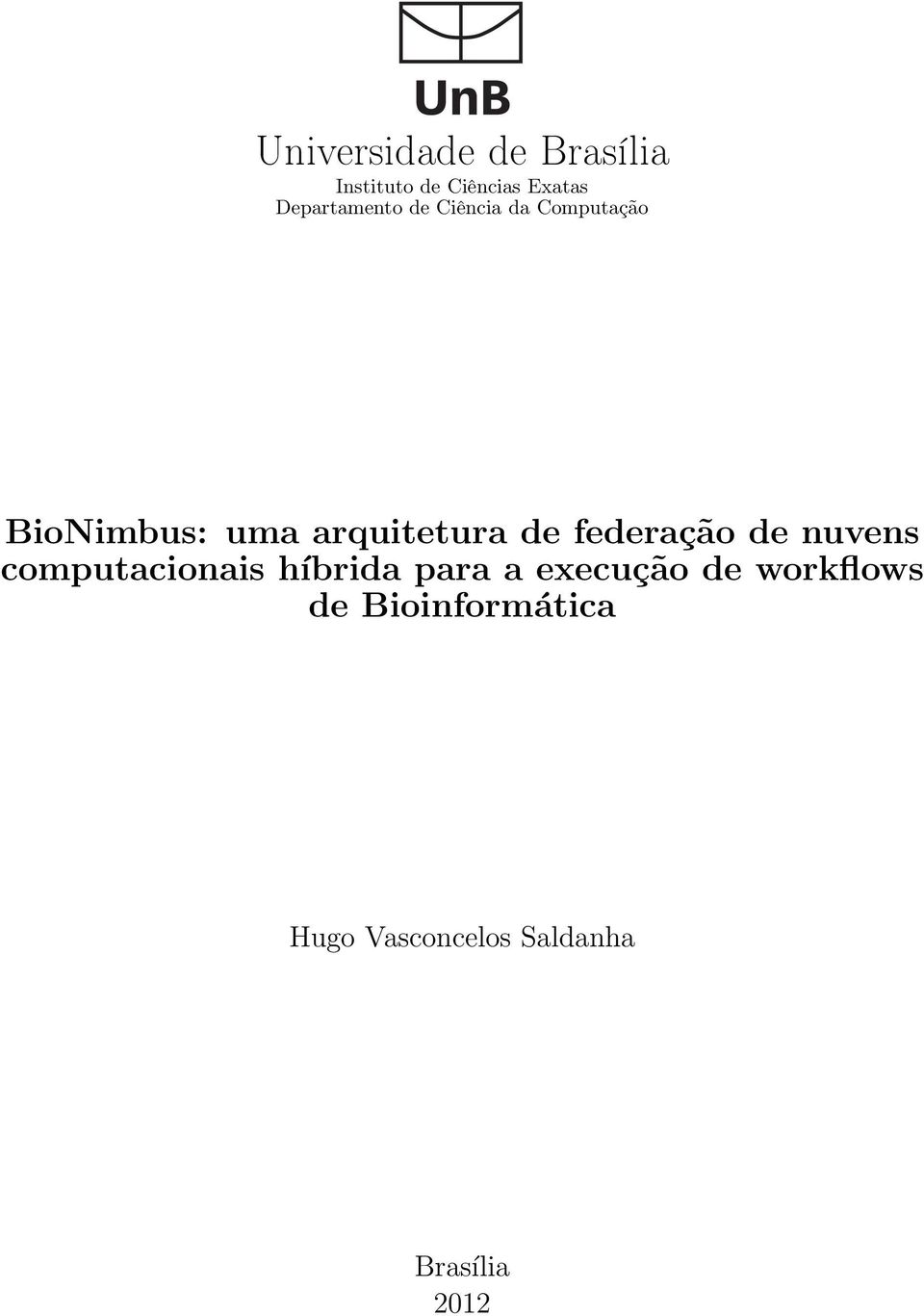 arquitetura de federação de nuvens computacionais híbrida para