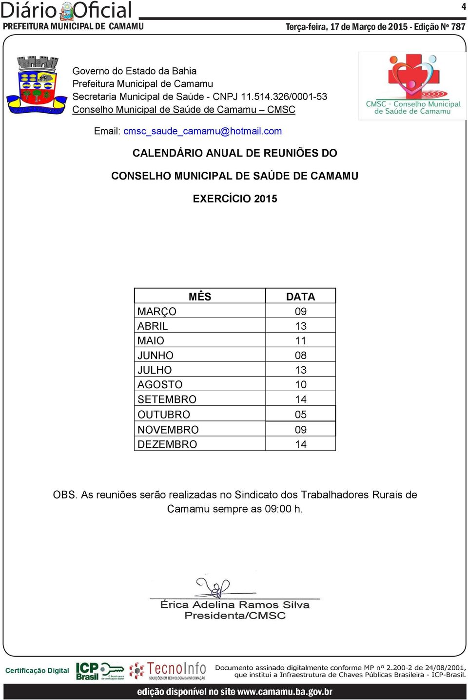 10 SETEMBRO 14 OUTUBRO 05 NOVEMBRO 09 DEZEMBRO 14 OBS.