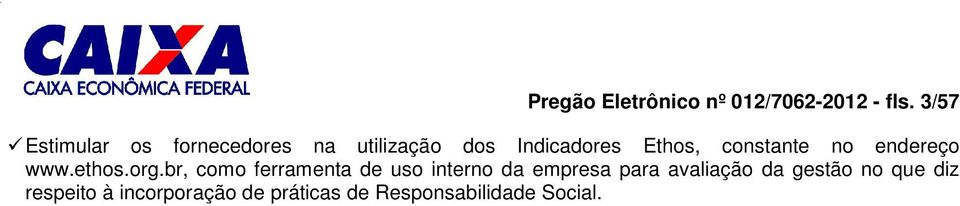 constante no endereço www.ethos.org.