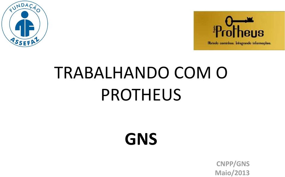 PROTHEUS GNS