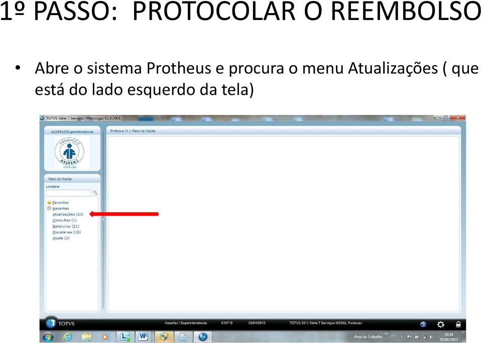 Protheus e procura o menu