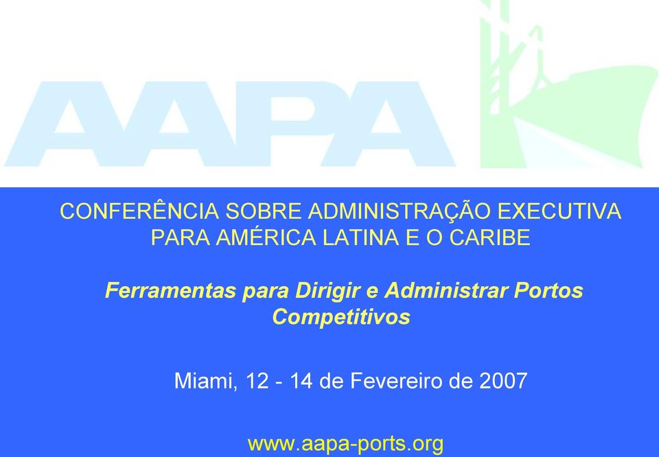 para Dirigir e Administrar Portos