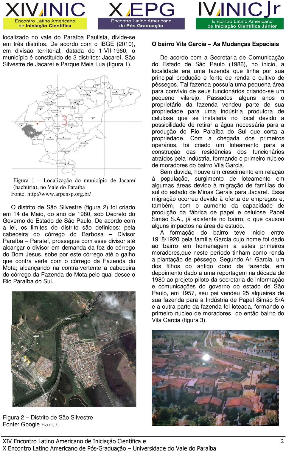 Figura 1 Localização do município de Jacareí (hachúria), no Vale do Paraíba Fonte: http://www.arpensp.org.