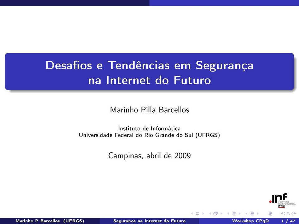 Internet do Futuro Marinho Pilla Barcellos Instituto de