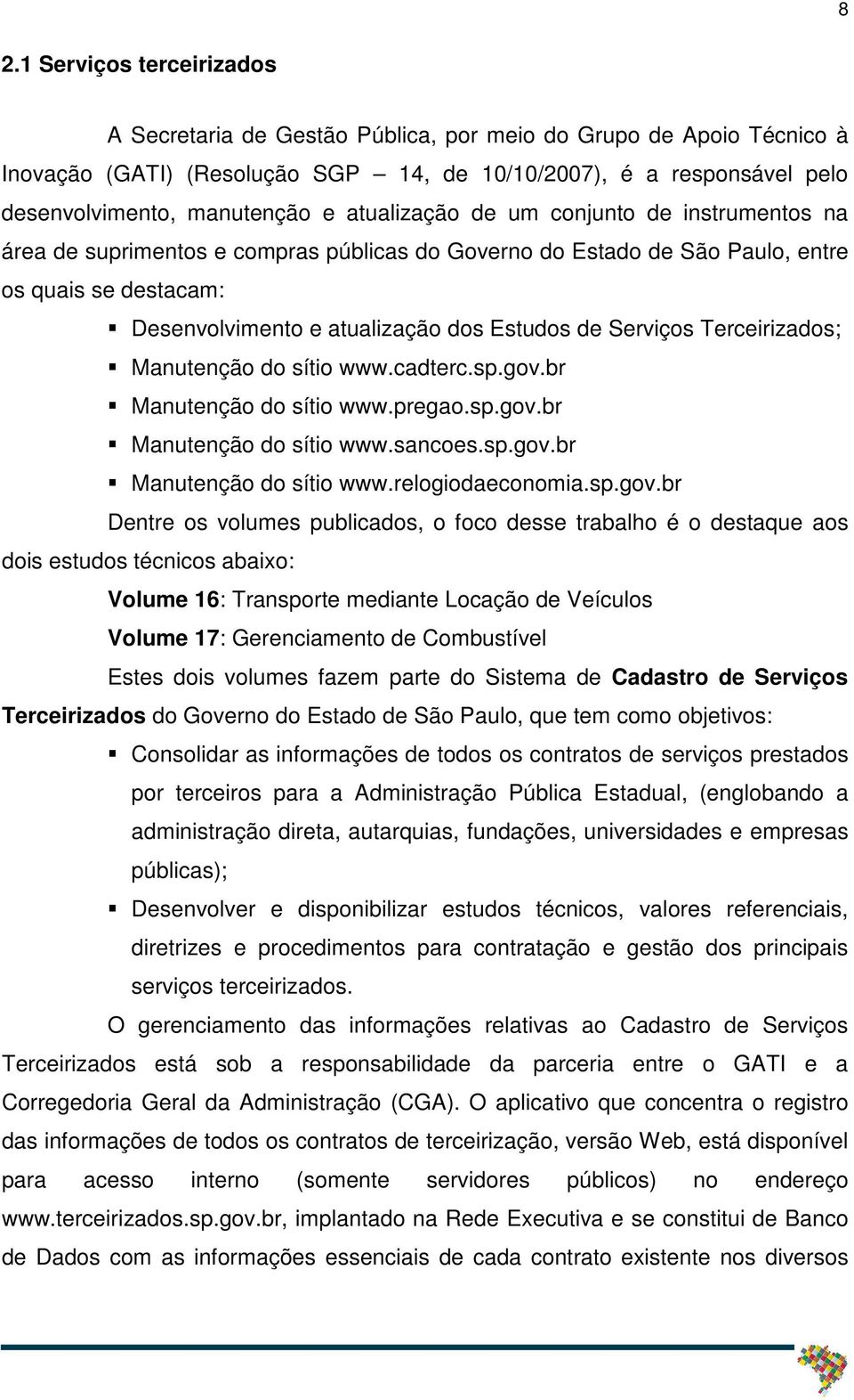 Serviços Terceirizados; Manutenção do sítio www.cadterc.sp.gov.