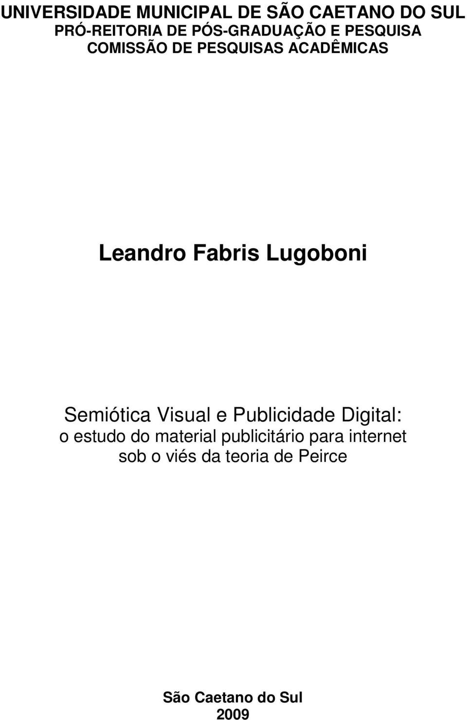 Fabris Lugoboni Semiótica Visual e Publicidade Digital: o estudo do