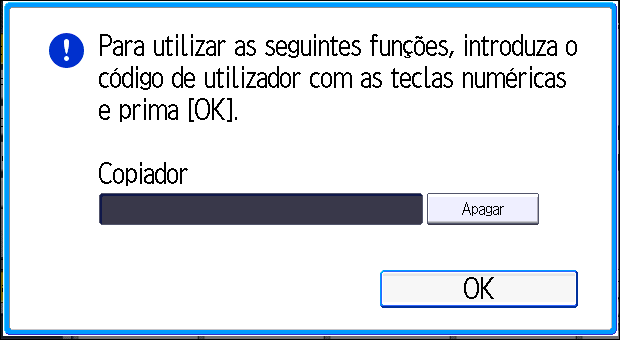 2. Para Começar a Utilizar o Equipamento Quando o Ecrã de Autenticação é Visualizado Se a Autenticação básica, a Autenticação Windows, a Autenticação LDAP ou a Autenticação ISA estiver activa, o ecrã