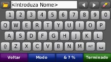 Utilizar o teclado no ecrã Quando surgir um teclado no ecrã, toque numa letra ou número para os introduzir. Toque em para adicionar um espaço. Toque em e para movimentar o cursor.