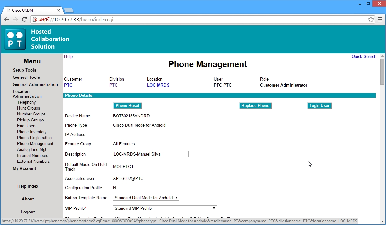 7. CONFIGURAR TELEFONES 1. Selecionar Location Administration e de seguida o menu Phone Management. Escolher o terminal a alterar. 2.