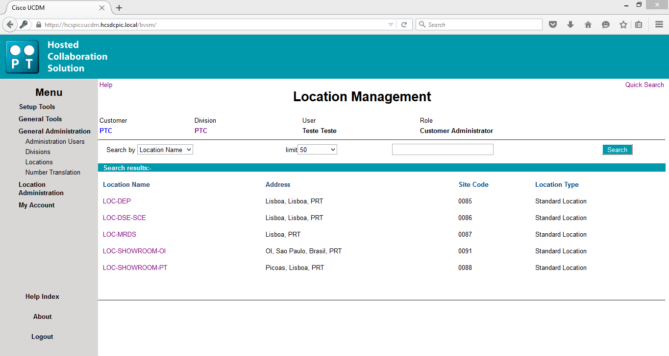 2. EXPLICAR A LÓGICA DO MENUS DO PORTAL HCS 1. No menu General Administration, observar o menu Divisions que representa as várias empresas de um Cliente (tipicamente haverá apenas uma).