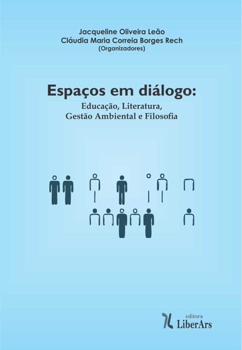 Página 3 Espaços em diálogo: Educação, Literatura, Gestão Ambiental e filosofia. O livro "Espaços em Diálogo", organizado pelas Dras.