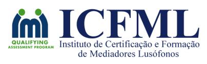 ICFML INSTITUTO DE CERTIFICAÇÃO E FORMAÇÃO DE MEDIADORES LUSÓFONOS REGULAMENTO DE MEDIAÇÃO DO CENTRO DE MEDIAÇÃO DO ICFML Artigo 1 Para efeitos do presente Regulamento: Entender-se-á por acordo de