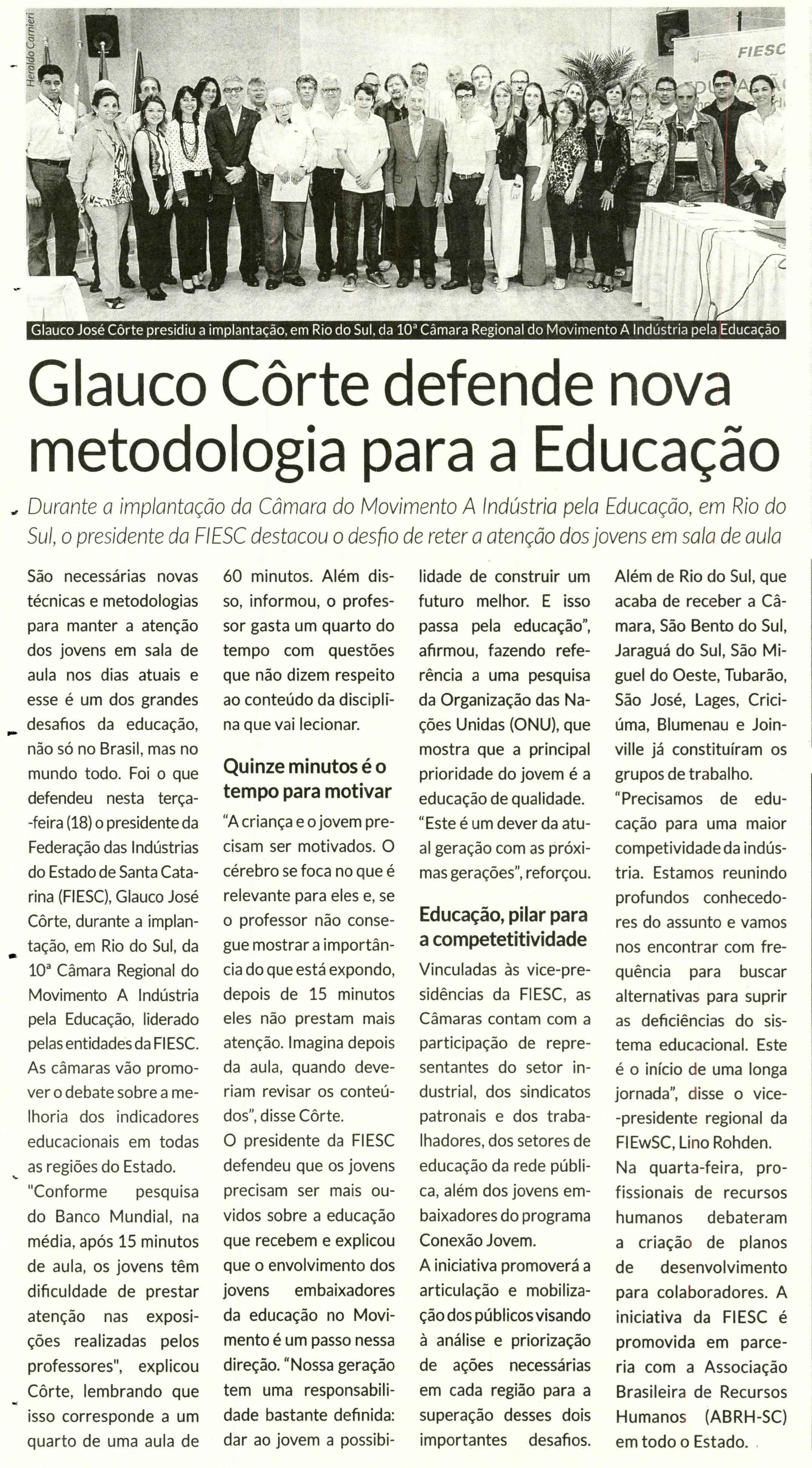 Título: Glauco Côrte defende nova metodologia para a Educação - Data: 21/08/2015 -