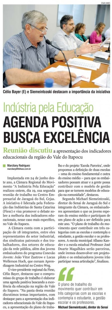 Título: Agenda positiva busca excelência - Data: 20/08/2015 -