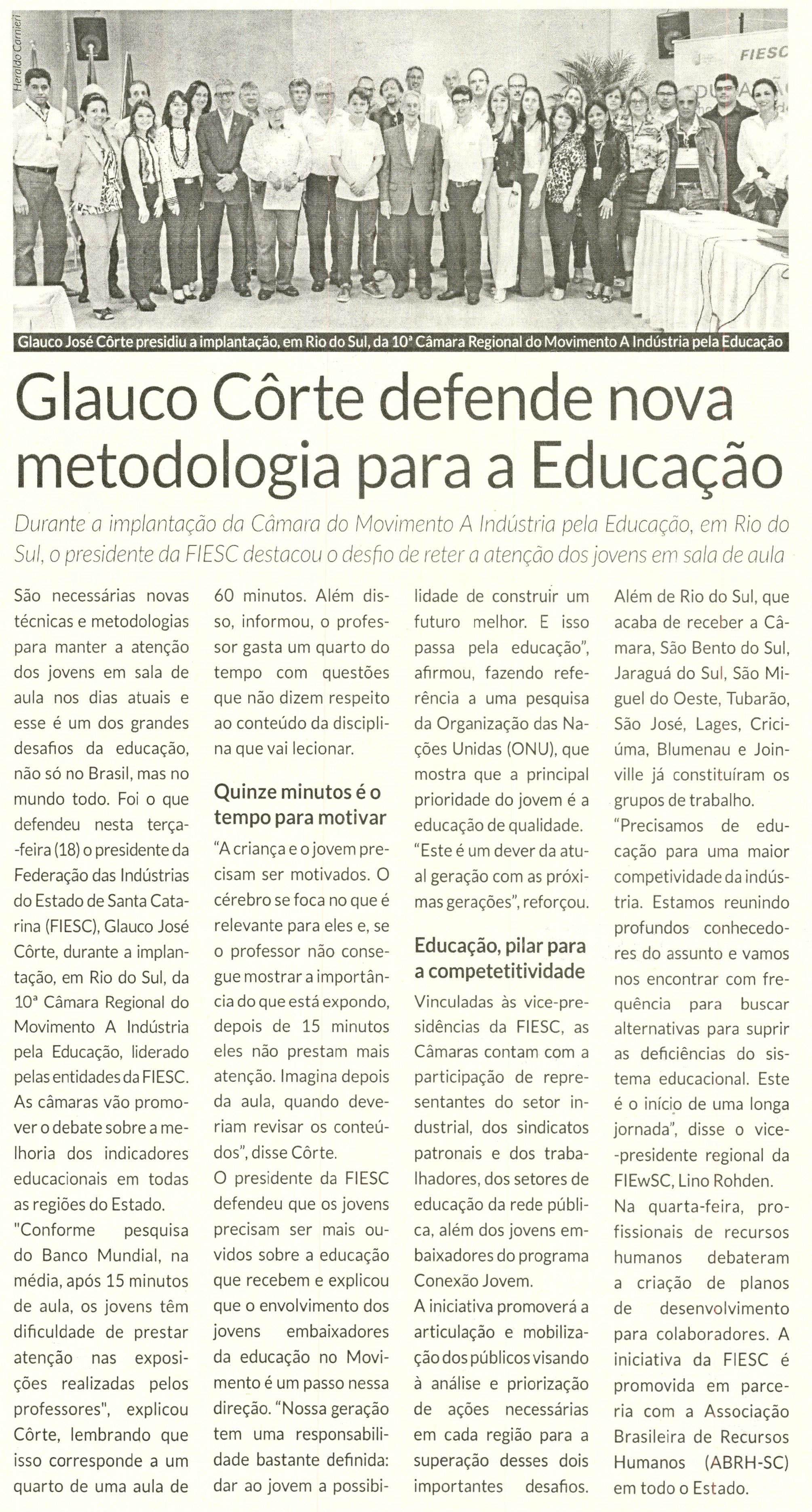 Título: Glauco Côrte defende nova metodologia para a Educação - Data: 19/08/2015 - Veículo: