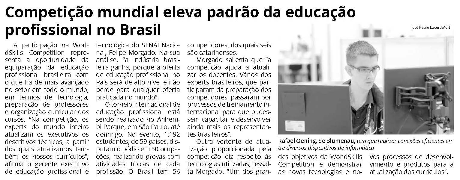 Título: Competição mundial eleva padrão da educação profissional no Brasil - Data: