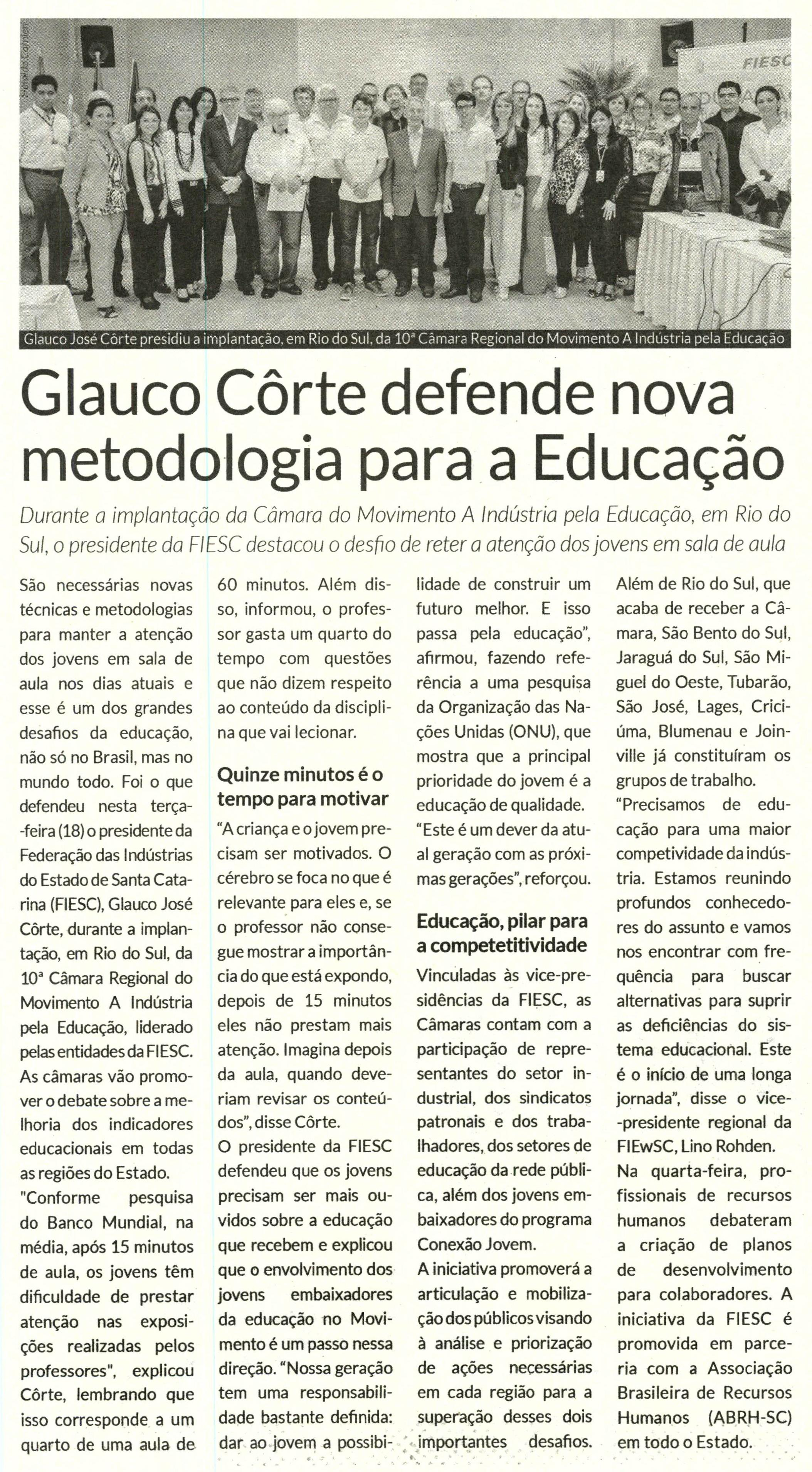 Título: Glauco Côrte defende nova metodologia para a Educação - Data: 27/08/2015 - Veículo: