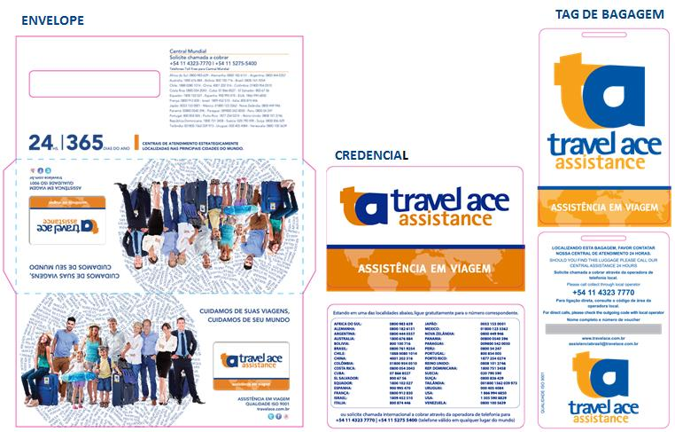 Kit Travel Ace Este Kit deve ser entregue ao passageiro juntamente ao voucher no