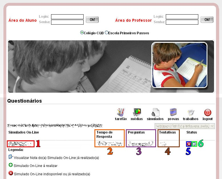 7) Imprimir: Imprime o boletim do aluno com as notas e as faltas. 2.