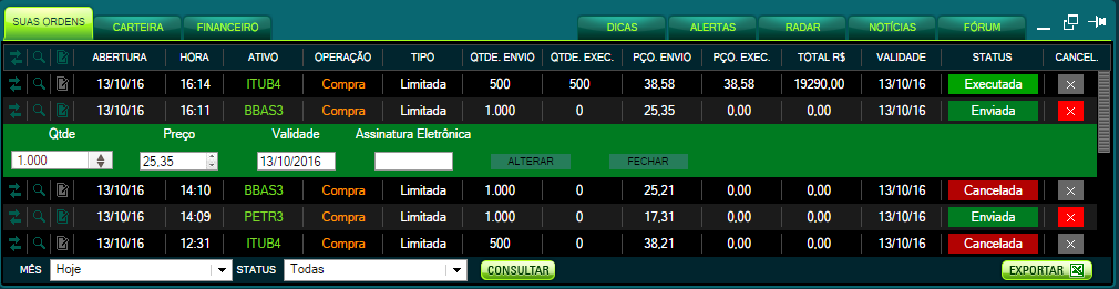 3.2 Suas Ordens Essa aba inferior do Home Broker (Figura 13) permite aos usuários consultar suas ordens enviadas, cancelar as ordens que ainda não tenham sido executadas, ou parcialmente executadas e