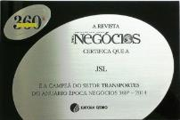 Prêmios e Reconhecimentos recebidos em 2012/2013 Destaques Prêmio Troféu Transparência 2013 Anefac / Fipecafi / Serasa Experian JSL eleita uma das 20 empresas com mais transparência na divulgação de