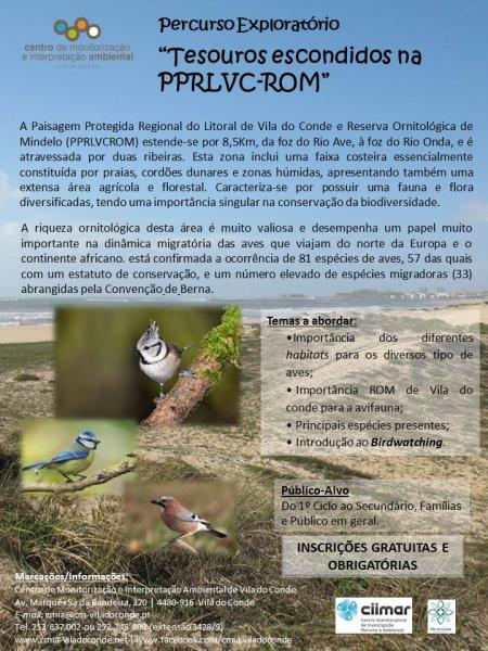 percurso exploratório Tesouros escondidos na PPRLVC-ROM TEMAS A ABORDAR: Importância dos diferentes habitats para os diversos tipo de aves; Importância ROM de Vila do conde para a avifauna;