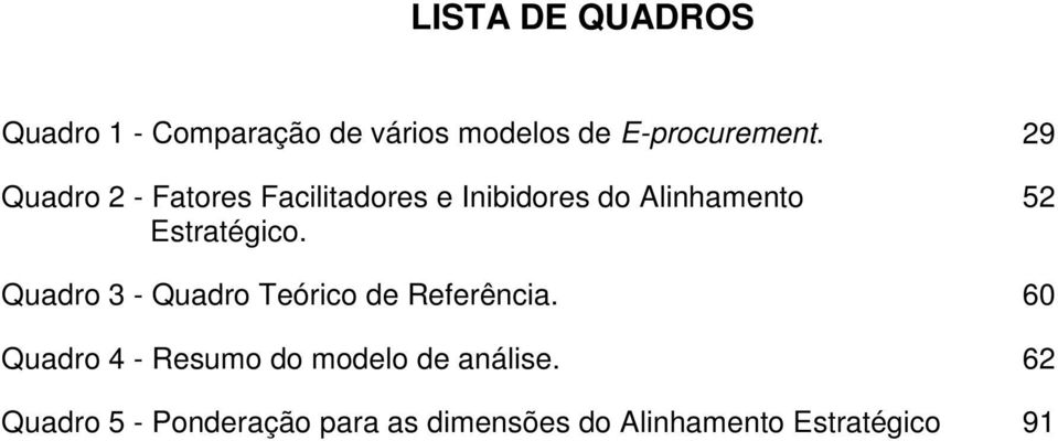 52 Quadro 3 - Quadro Teórico de Referência.